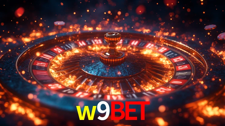 Explore as vantagens do w9bet: serviço profissional e confiabilidade